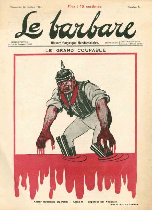 Le Barbare: Illustré Satyrique Hebdomadaire. No. 1 (25 October 1914) through No. 5 (22...
